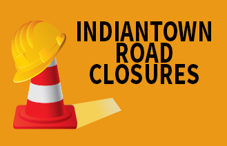 Indiantown Road Closures